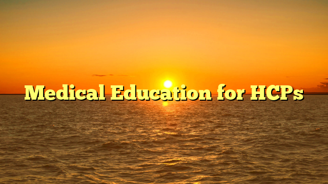 Medical Education for HCPs