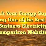 Switch Your Energy Supplier Using One of the Best UK Business Electricity Comparison Websites